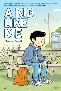 A Kid Like Me: Graphic Novel