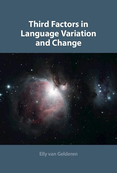 Third Factors Language Variation and Change