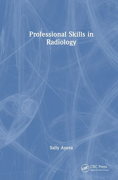 Professional Skills Radiology