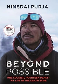 Beyond Possible: '14 Peaks: Nothing is Impossible' Now On Netflix