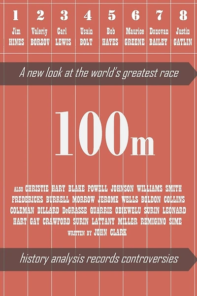100m: A new look at the World's greatest race