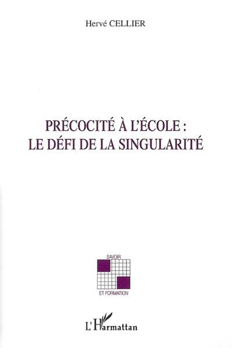 Précocité à l'école le défi dela singul