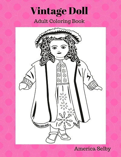 Vintage Doll Coloring Book: Children's and Adult Coloring Book