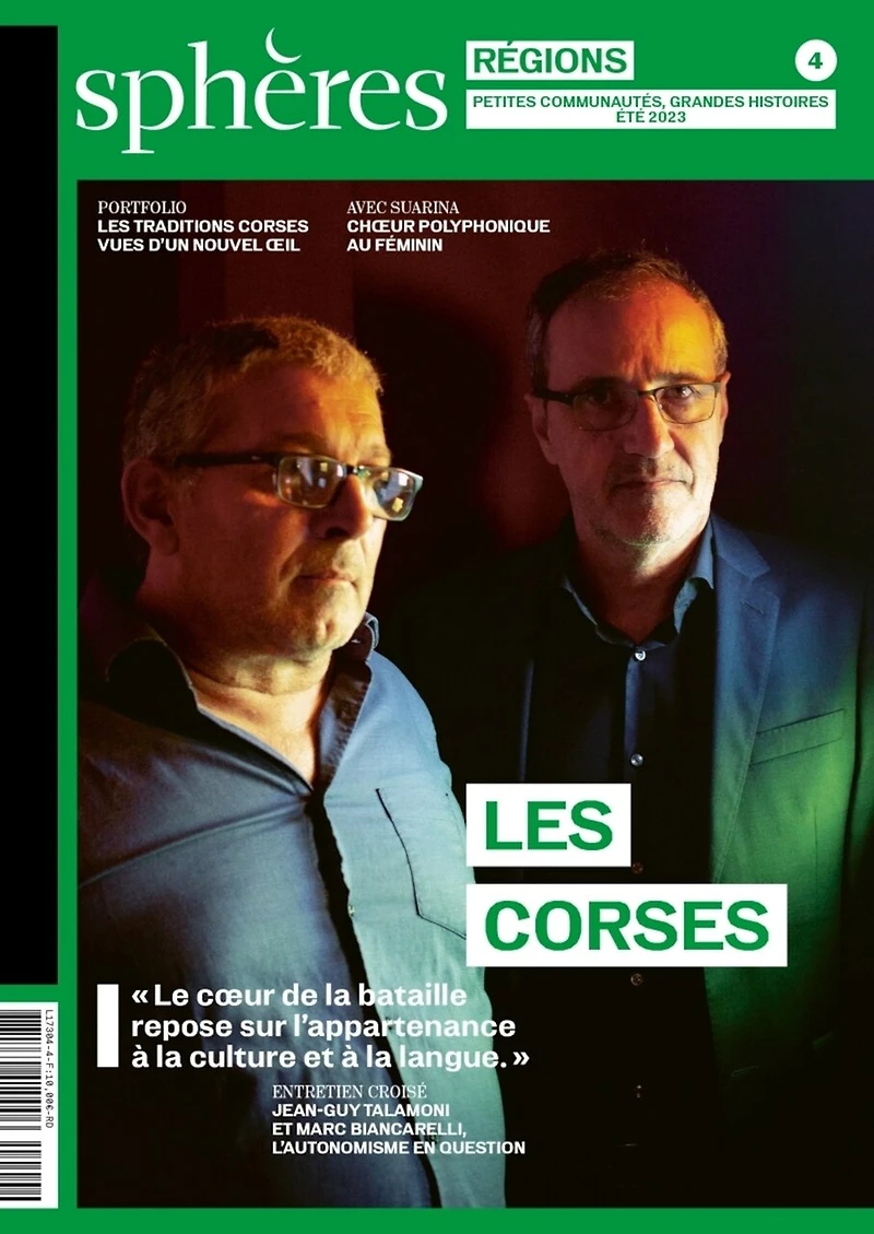 Sphères régions : petites communautés, grandes histoires, n°4. Les Corses