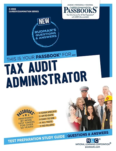 Tax Audit Administrator (C-4966): Passbooks Study Guide
