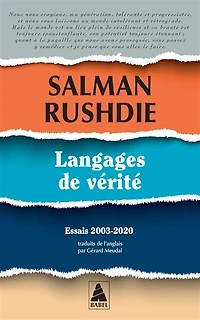 Langages de vérité : essais 2003-2020: essais 2003-2020