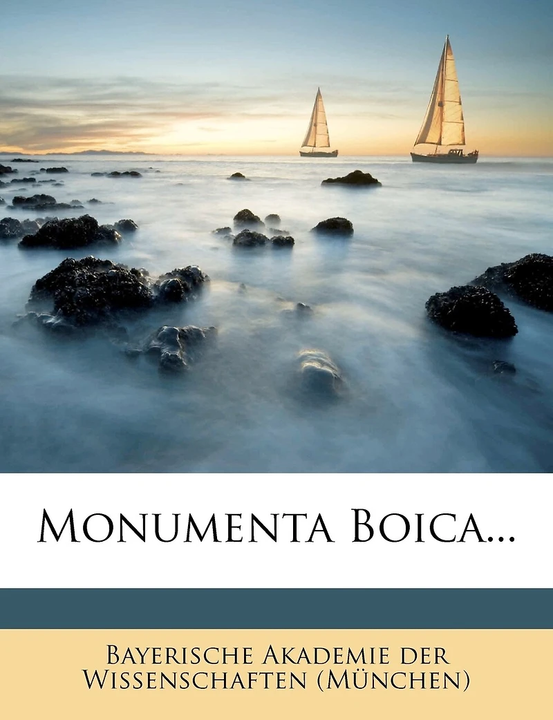 Monumenta Boica...