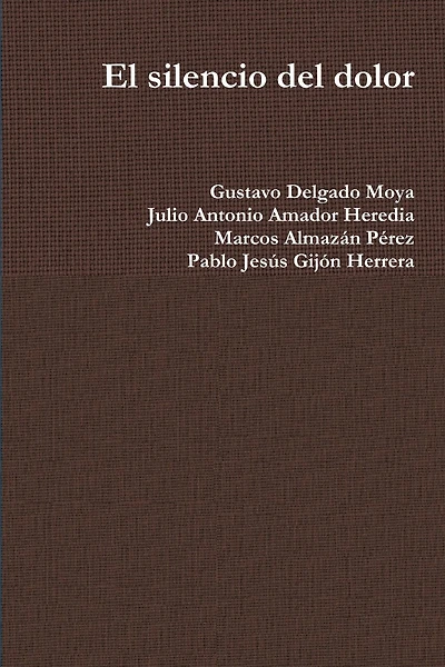 El silencio del dolor