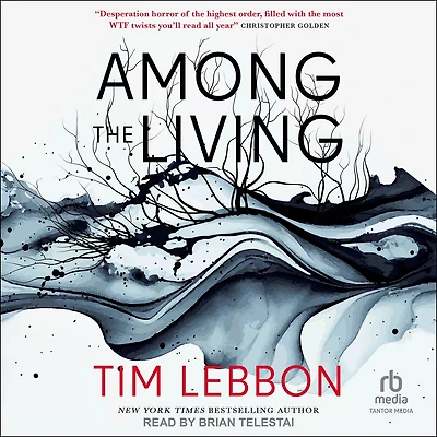 Among the Living