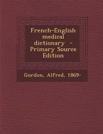 French-English medical dictionary