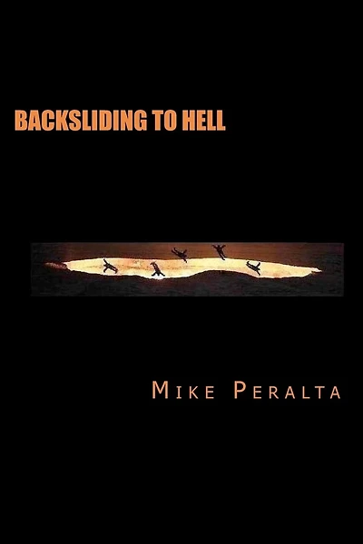 Backsliding To Hell