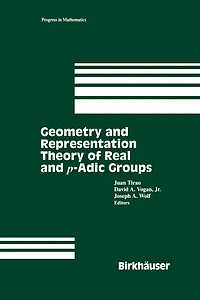 Geometry and Representation Theory of Real p-adic groups