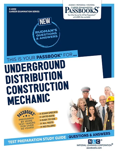 Underground Distribution Construction Mechanic (C-4032): Passbooks Study Guide