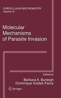 Molecular Mechanisms of Parasite Invasion