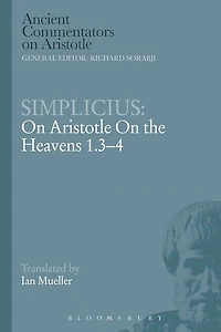 Simplicius: on Aristotle the Heavens 1.3-4