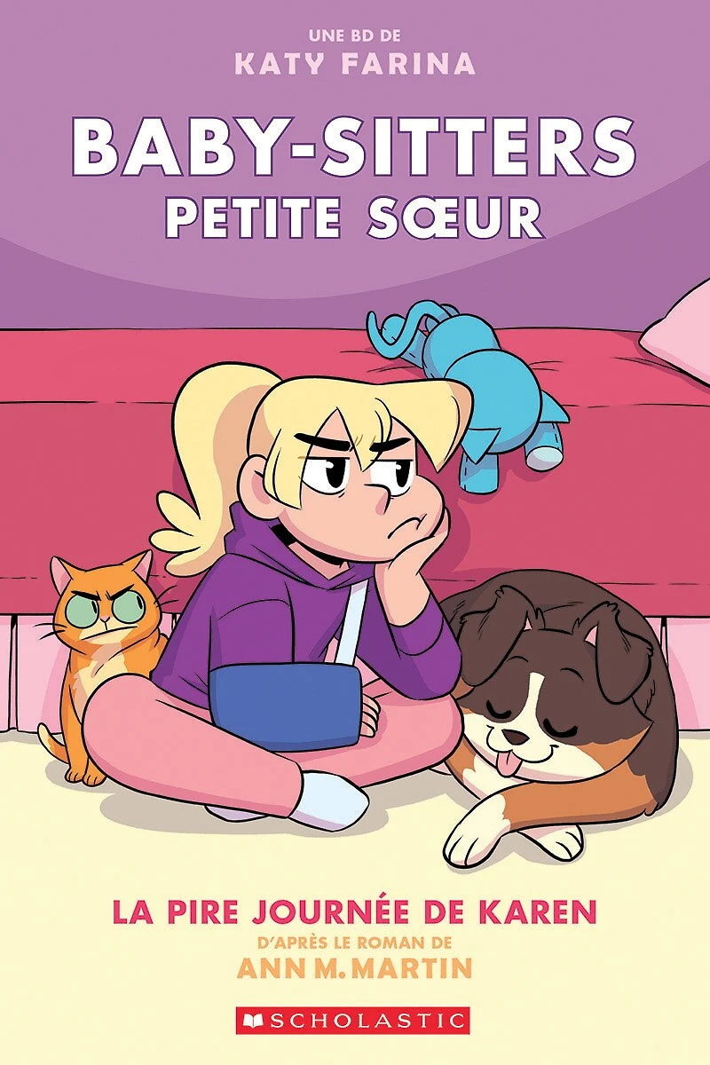 Baby-Sitters Petite sœur : N° 3 - La pire journée de Karen