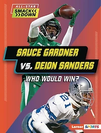 Sauce Gardner vs. Deion Sanders: Who Would Win?