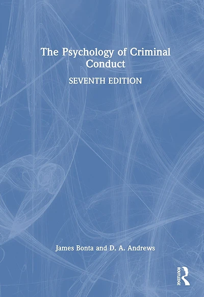 The Psychology of Criminal Conduct