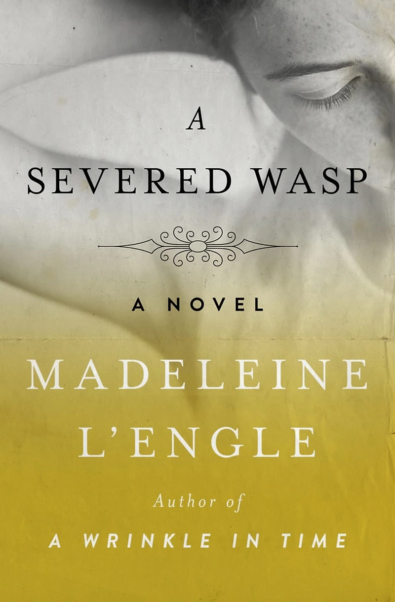 A Severed Wasp: Novel