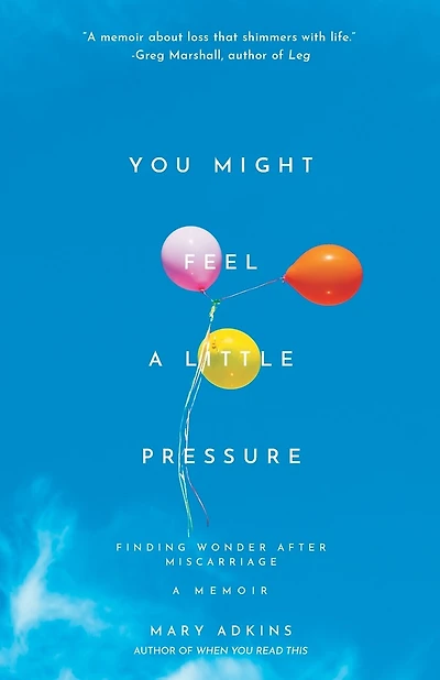 You Might Feel a Little Pressure