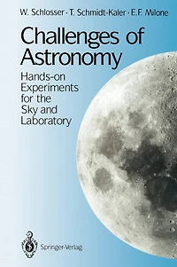 Challenges of Astronomy: Hands-on Experiments for the Sky and Laboratory