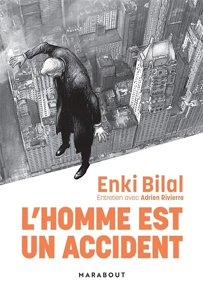 L' homme est un accident: entretien avec Adrien Rivierre