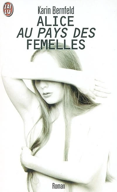 Alice au pays des femelles