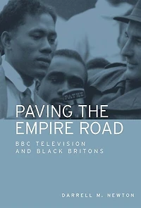 Paving the Empire Road: BBC television and black Britons