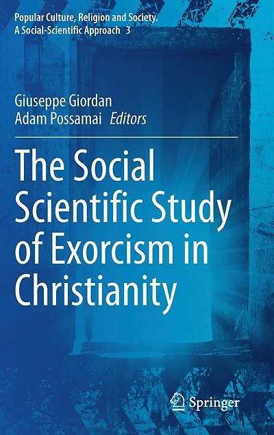 The Social Scientific Study of Exorcism Christianity