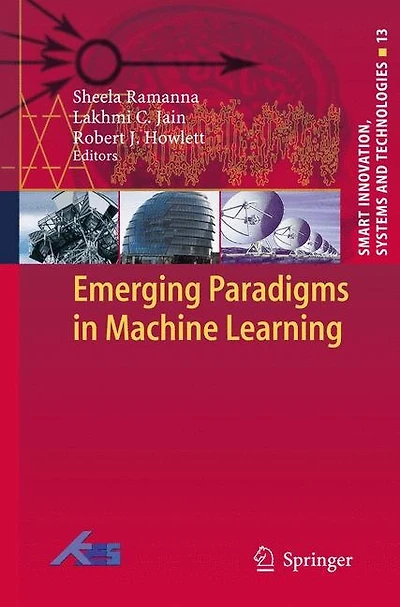Emerging Paradigms Machine Learning