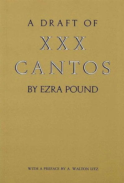 A Draft of XXX Cantos