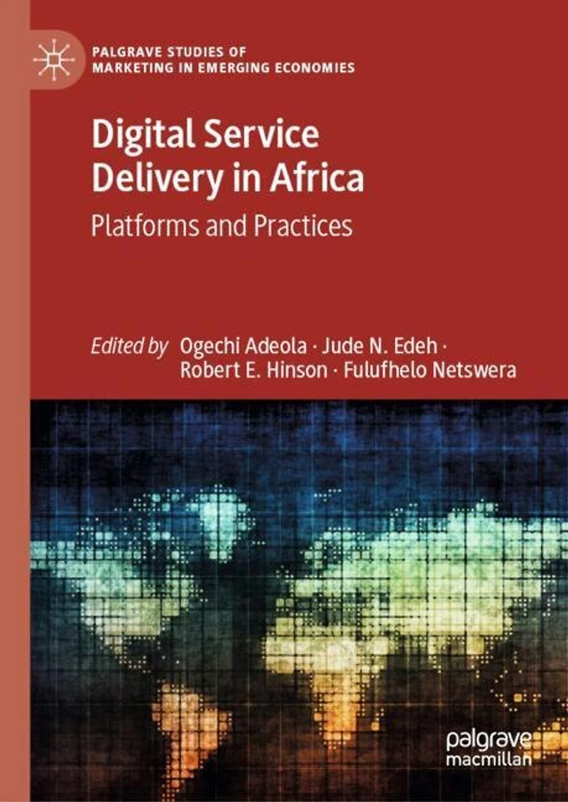 Digital Service Delivery Africa: Platforms and Practices
