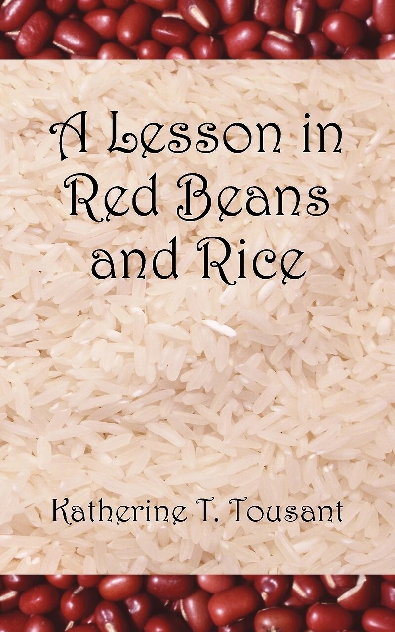 A Lesson In Red Beans And Rice