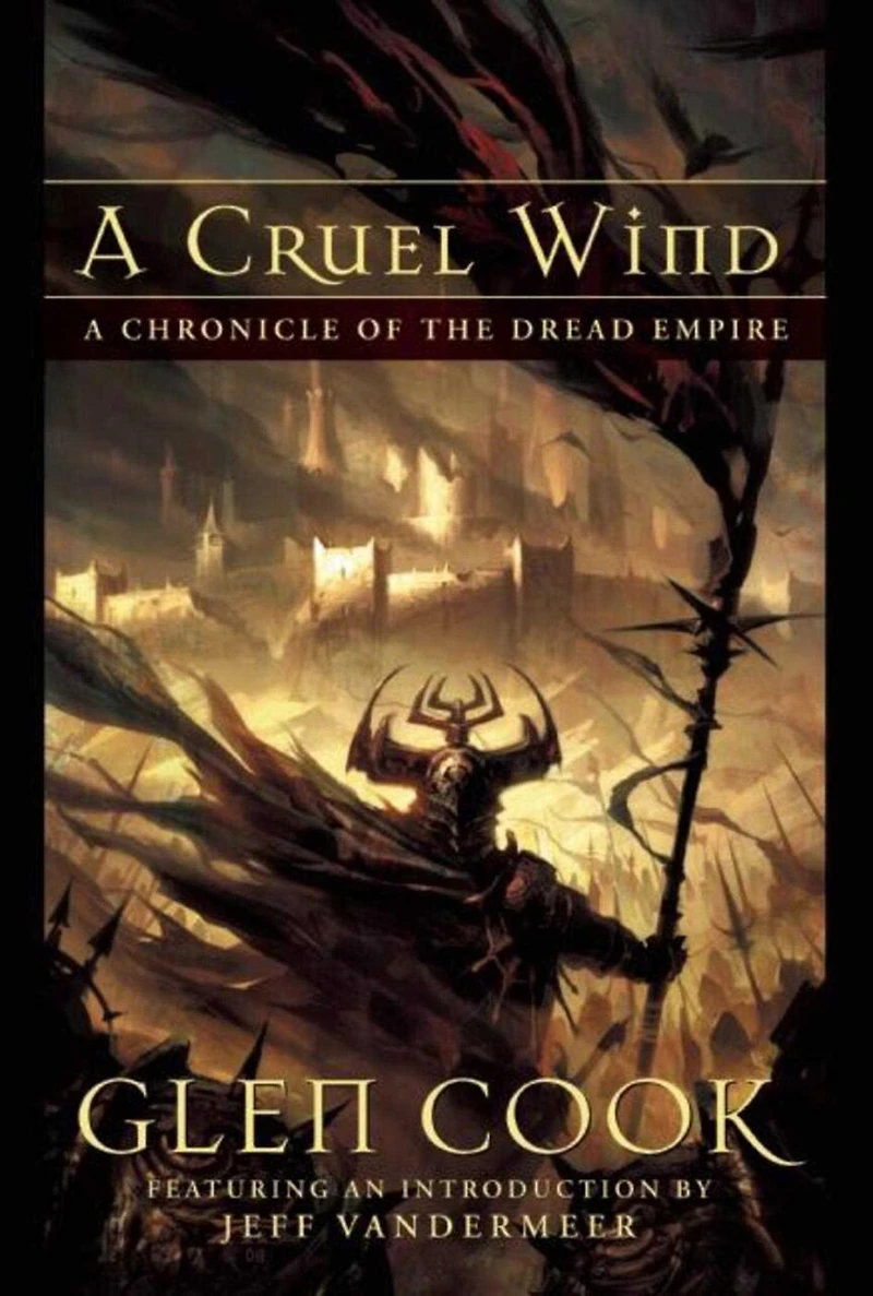A Cruel Wind: Chronicle of the Dread Empire