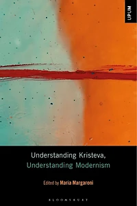 Understanding Kristeva, Modernism
