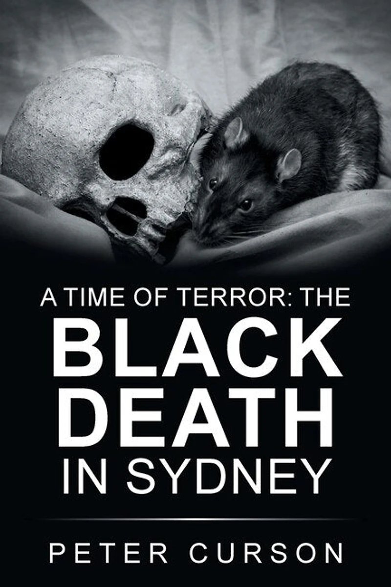 A Time of Terror: the Black Death Sydney