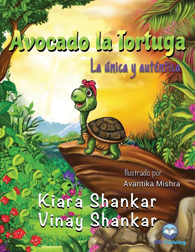 Avocado La Tortuga: única y auténtica ( the Turtle - Spanish Edition)