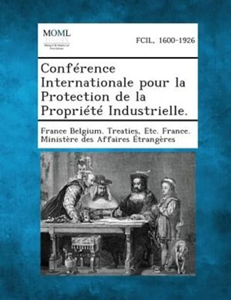 ConfTrence Internationale pour la Protection de la PropriTtT Industrielle.