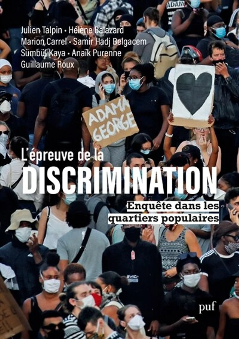 L'épreuve de la discrimination : Enquête dans les quartiers populaires