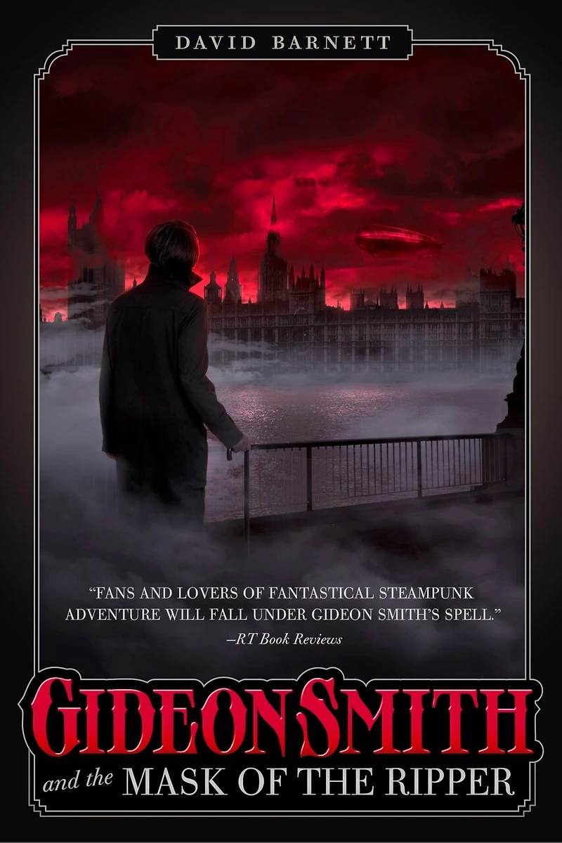 Gideon Smith and the Mask of Ripper