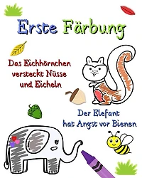 Erste Färbung: Große Seiten mit Tieren und Entdeckungen für Kinder von 3 bis 6 Jahren