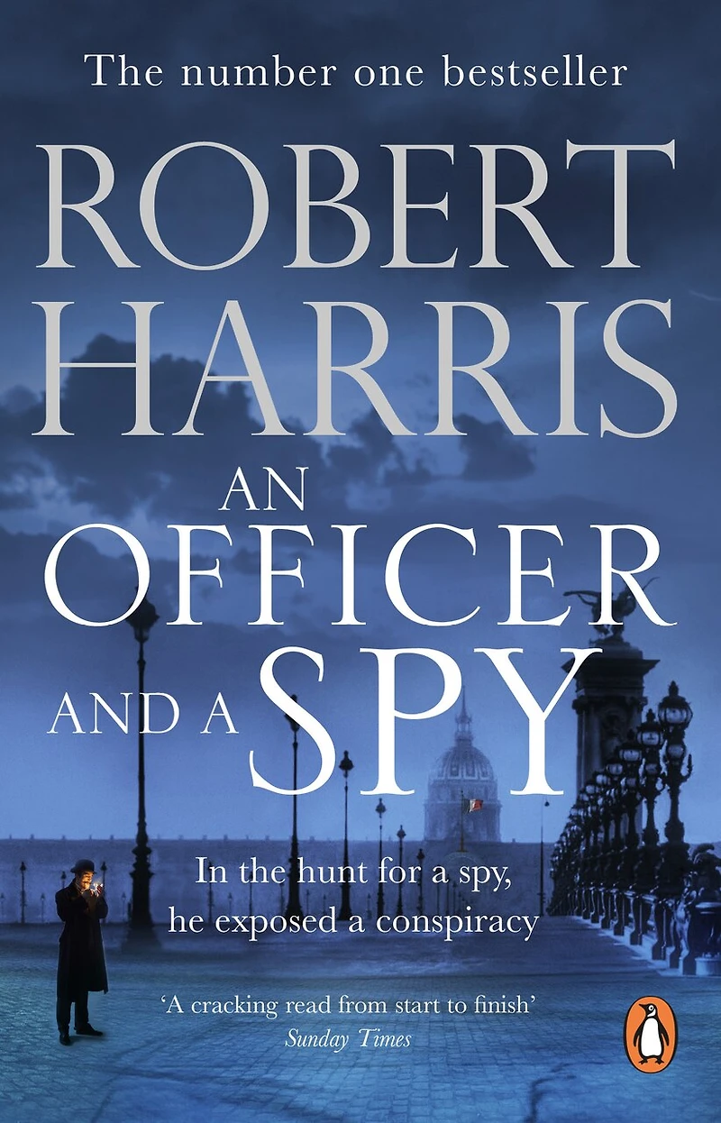An Officer and a Spy: The gripping Richard Judy Book Club favourite
