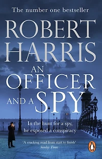 An Officer and a Spy: The gripping Richard Judy Book Club favourite