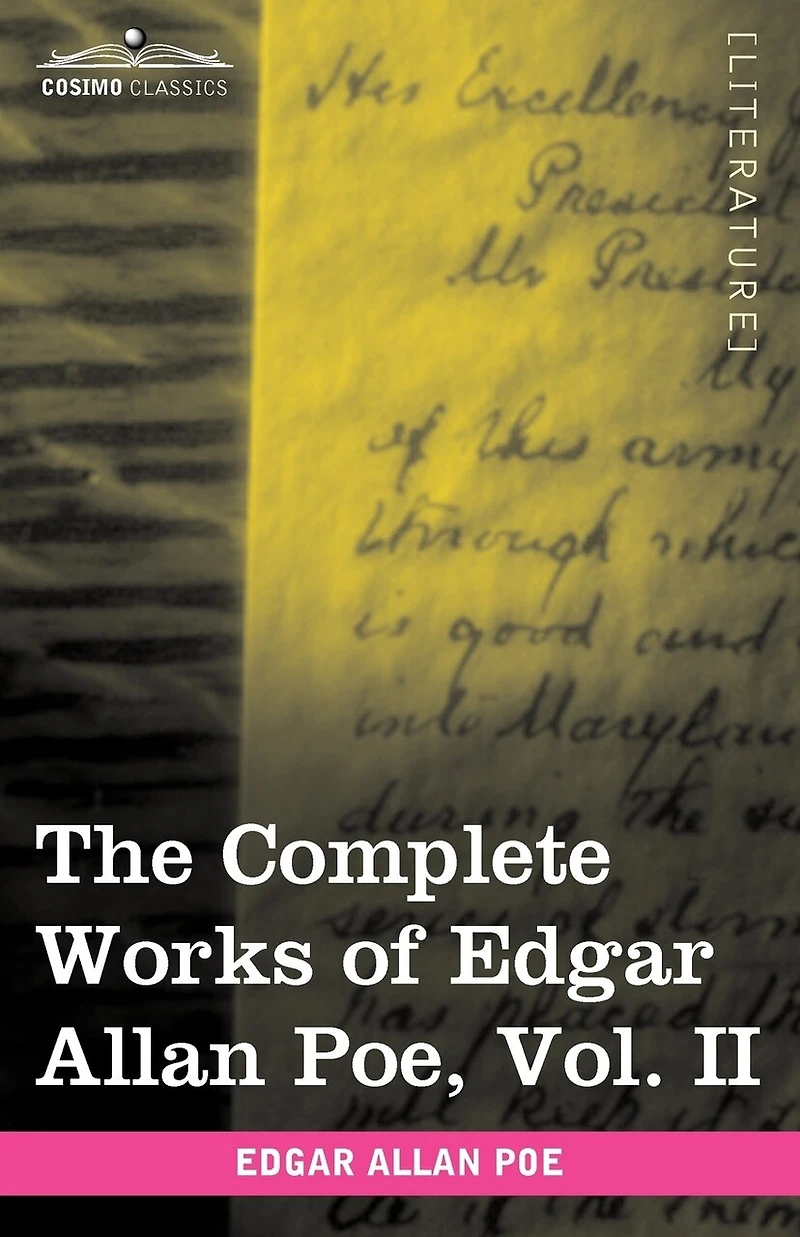 The Complete Works Of Edgar Allan Poe, Vol. Ii (in Ten Volumes): Tales