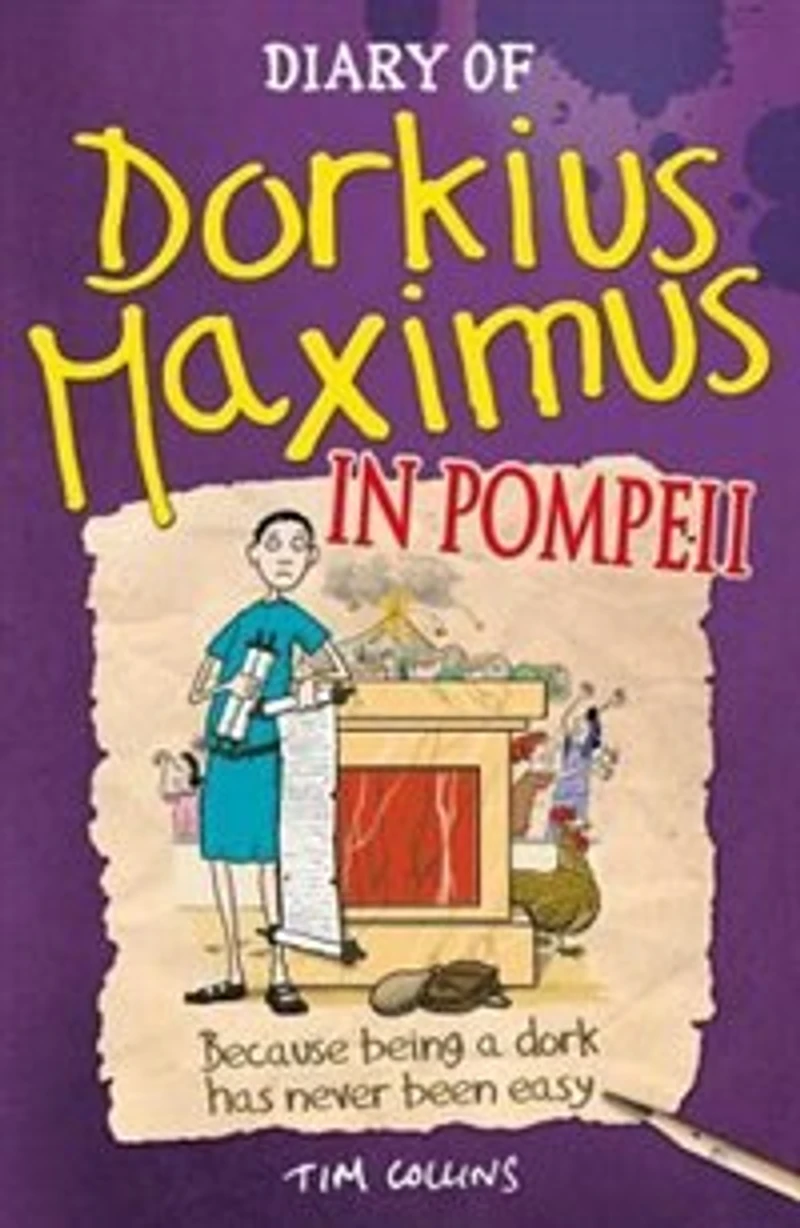 Diary Of Dorkius Maximus Pompeii