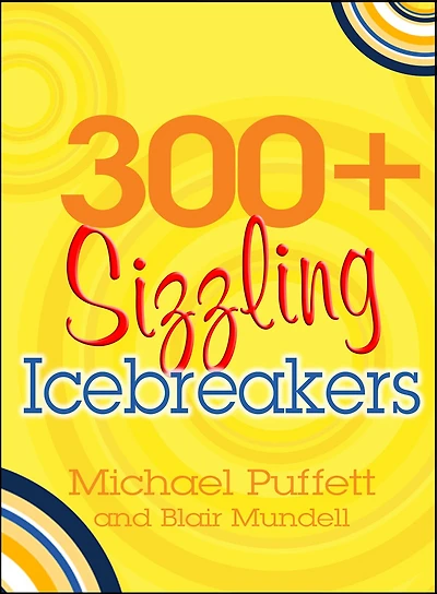 300+ Sizzling Icebreakers