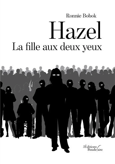 Hazel: La fille aux deux yeux