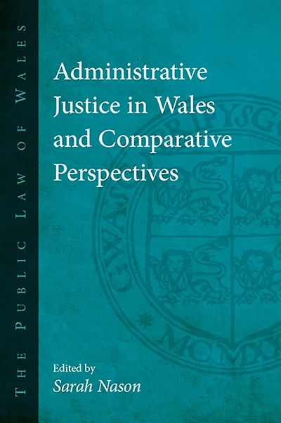 Administrative Justice Wales and Comparative Perspectives