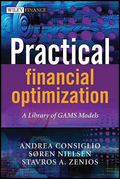 Practical Financial Optimization: A Library of GAMS Models