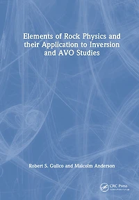 Elements Of Rock Physics And Their Application To Inversion Avo Studies